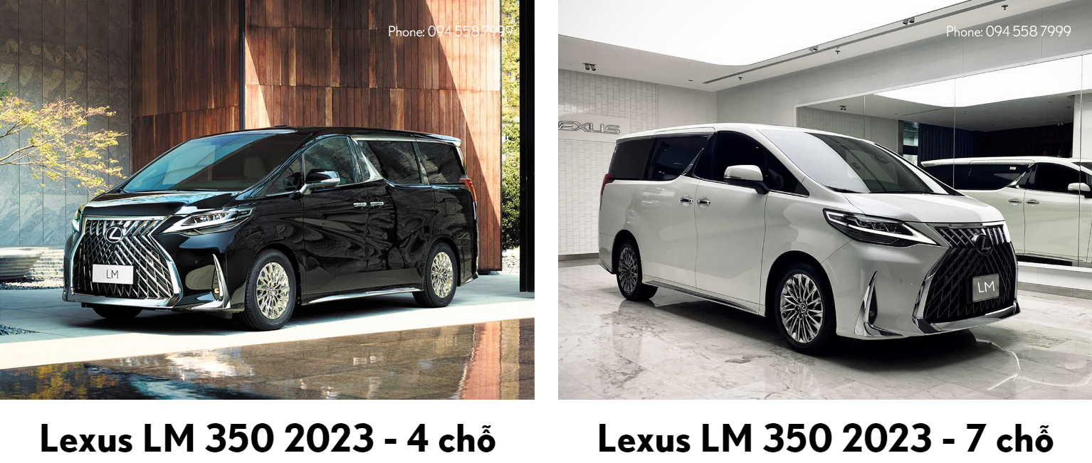 Lexus LM 350 4 chỗ và Lexus LM 350 7 chỗ
