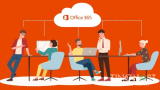 Đôi nét về Office 365 – Nhóm các phần mềm hỗ trợ làm việc hiệu quả